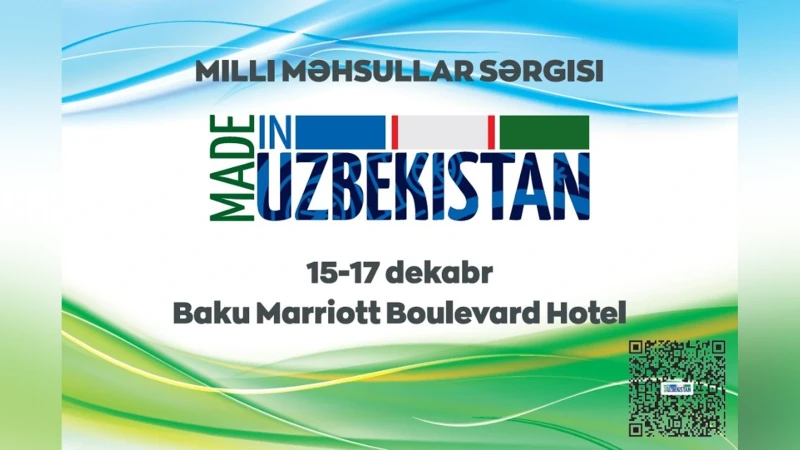 Bakıda Özbəkistan məhsullarının sərgisi keçiriləcək