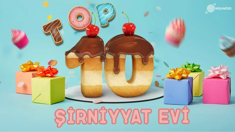 TOP-10 şirniyyat evi: tortları haradan sifariş etmək olar