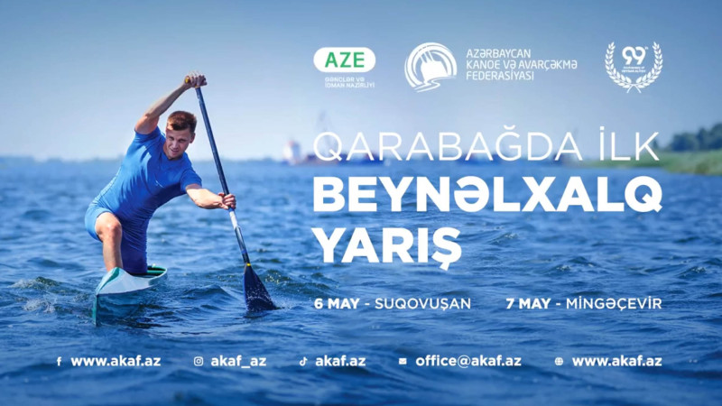 Bu gün Suqovuşanda ilk dəfə avarçəkmə üzrə beynəlxalq turnir keçiriləcək