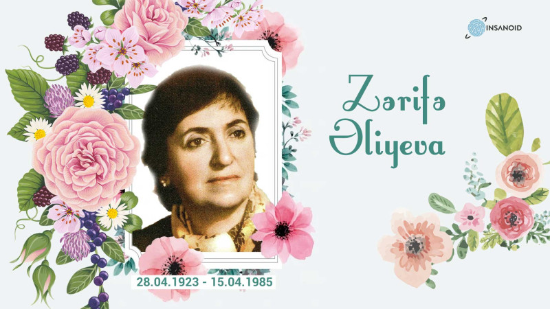 Bu gün Azərbaycanın əməkdar elm xadimi Zərifə Əliyevanın anadan olmasından 99 il ötür