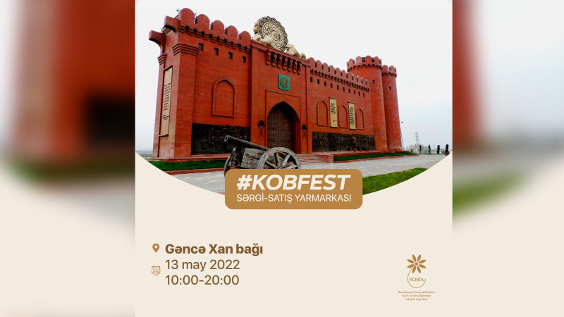 Gəncə şəhərində KOB Fest sərgi-satış yarmarkası keçiriləcək