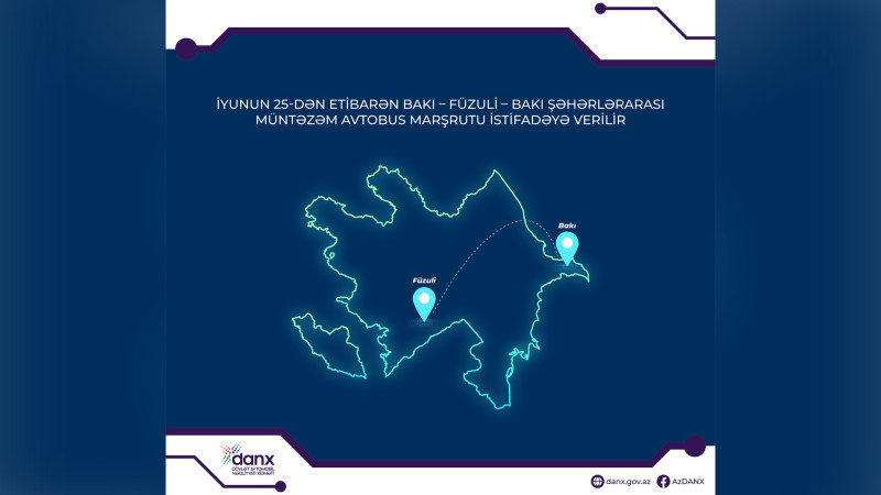 Bakı–Füzuli–Bakı avtobus reysləri üçün biletlərin satışına başlanılır