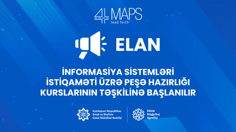İşaxtaranların nəzərinə: informasiya sistemləri üzrə peşə hazırlığı kursları başlayır