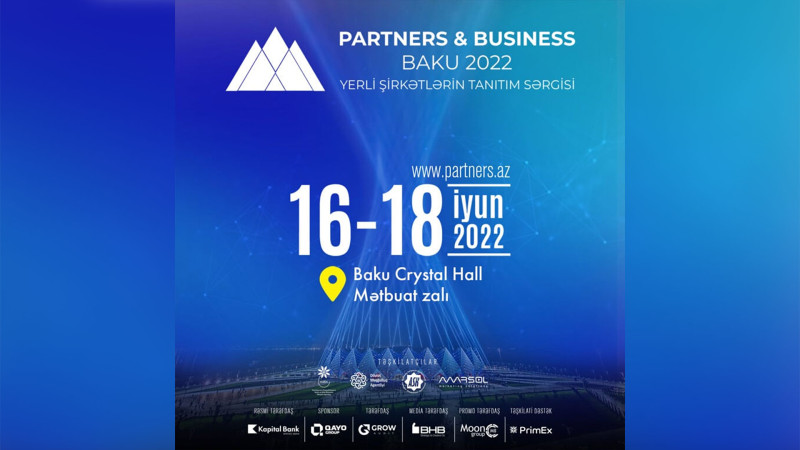 Partners and Business: yerli şirkətlərin tanıdılması məqsədi ilə sərgi keçiriləcək