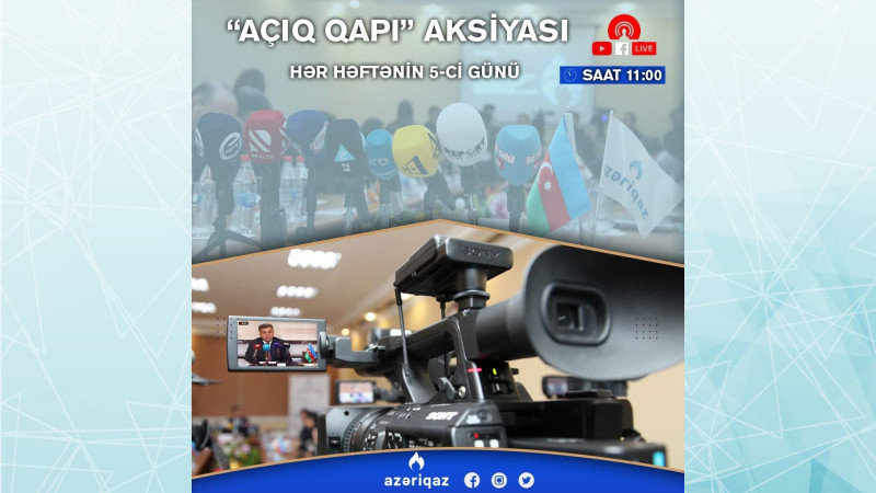 “Azəriqaz” İB vətəndaşların və media nümayəndələrinin suallarını cavablandıracaq