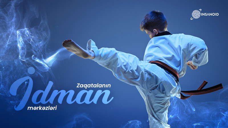 Kim sevirsə idmanı, gəl oxu məqaləni: Zaqatalada fəaliyyət göstərən mərkəzlər
