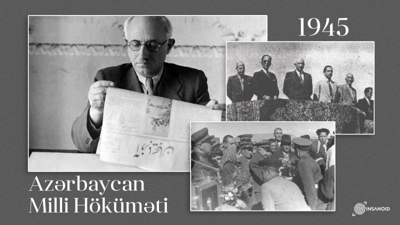 77 il öncə Azərbaycan Milli Hökuməti yarandı