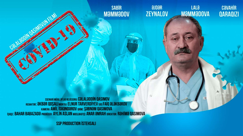 COVID–19 bədii-sənədli filmi ABŞ-də film festivalında nümayiş olunacaq