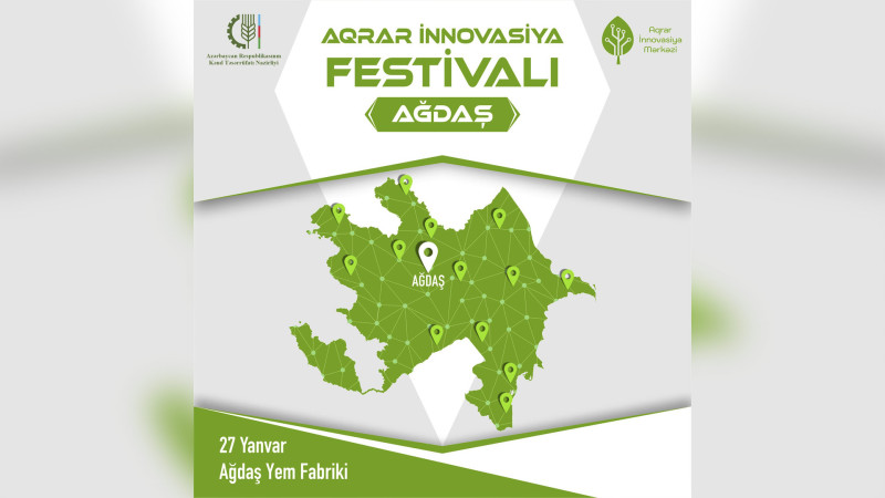 Ağdaşda Aqrar İnnovasiya Festivalı təşkil olunur