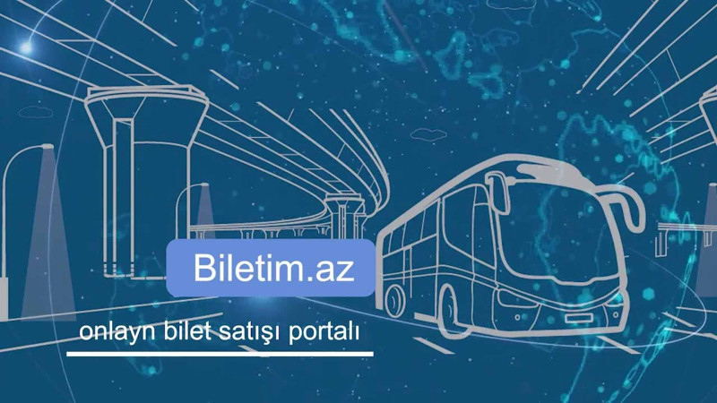 “Biletim.az”dan daha 4 istiqamətdə onlayn bilet almaq olar