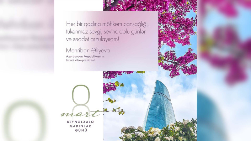 Mehriban Əliyeva qadınlara təbrik ünvanlayıb