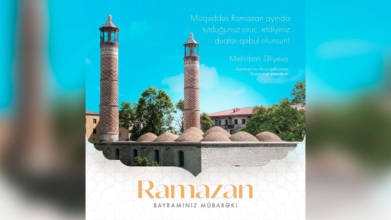 Mehriban Əliyeva Azərbaycan xalqını və dünya müsəlmanlarını təbrik edib