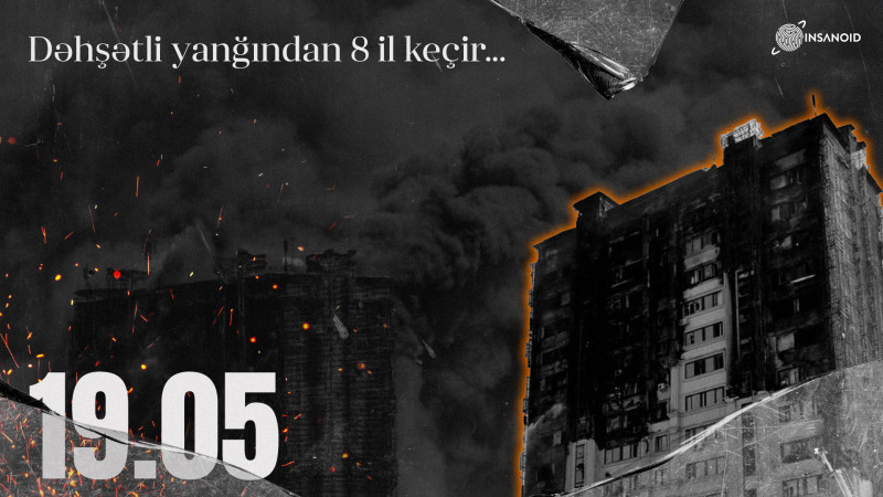 Bu gün Bakının Binəqədi rayonunda baş verən dəhşətli yanğından 8 il keçir