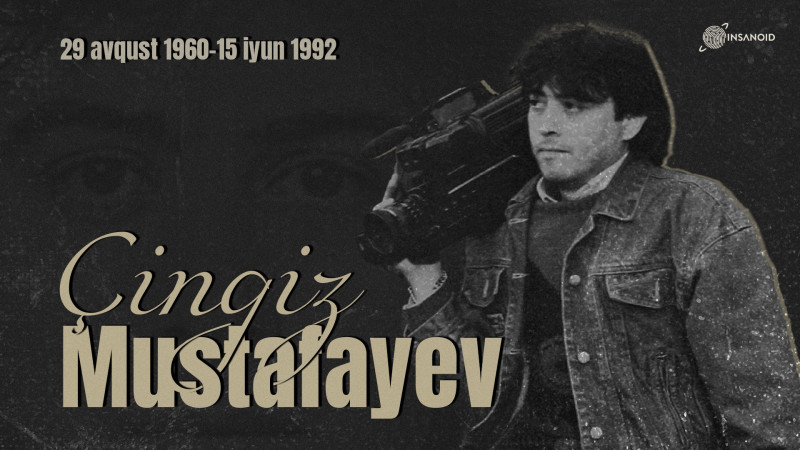 Bu gün Azərbaycanın Milli Qəhrəmanı, jurnalist Çingiz Mustafayevin anım günüdür