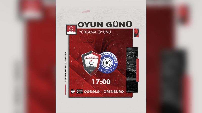 “Qəbələ” “Orenburq”la yoxlama oyunu keçirəcək
