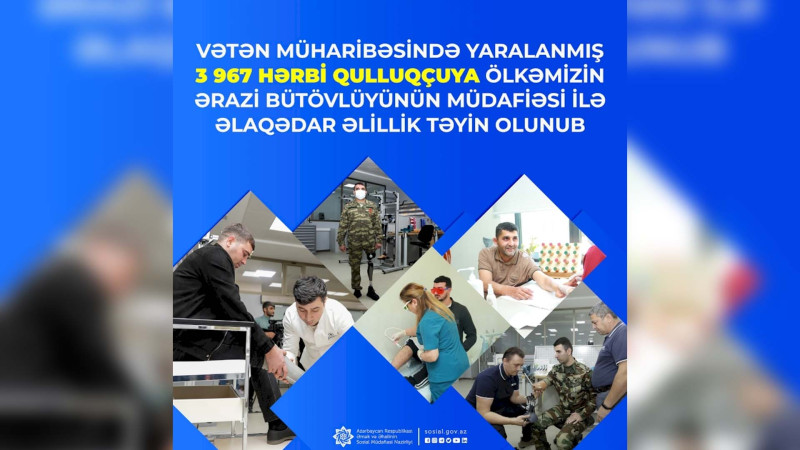 Vətən müharibəsində yaralanan 4 000-dək hərbi qulluqçuya əlillik təyin edilib