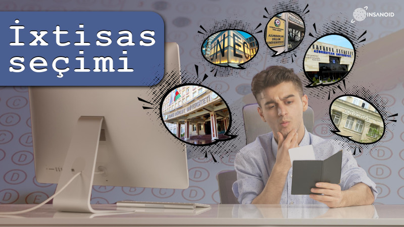 Universitetlər üzrə keçid balları - İXTİSAS SEÇİMİ