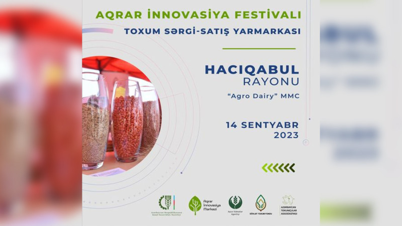Hacıqabulda növbəti Aqrar İnnovasiya Festivalı keçiriləcək