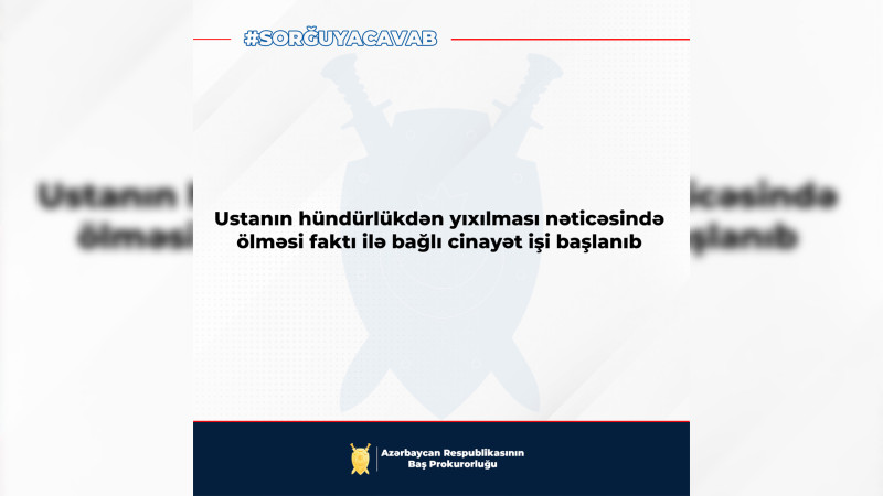Sumqayıtda usta işlədiyi binadan yıxılaraq ölüb: cinayət işi başlanılıb
