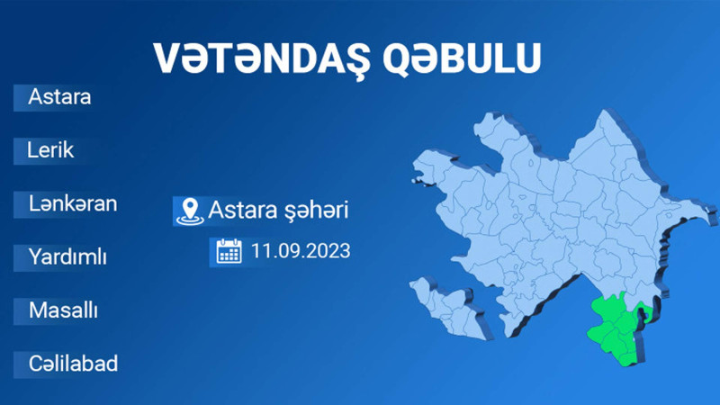 Rəqəmsal inkişaf və nəqliyyat naziri Astarada vətəndaşları qəbul edəcək