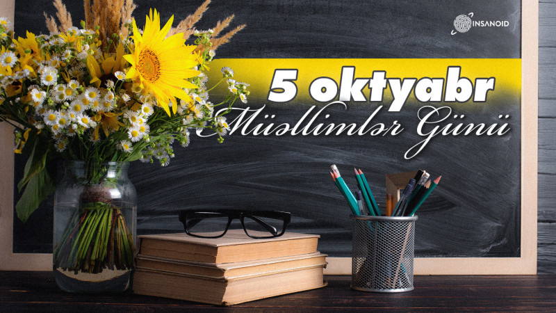 Bu gün Beynəlxalq Müəllimlər Günü qeyd olunur
