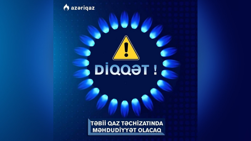 “Azəriqaz”: sabah üç rayonda qaz olmayacaq