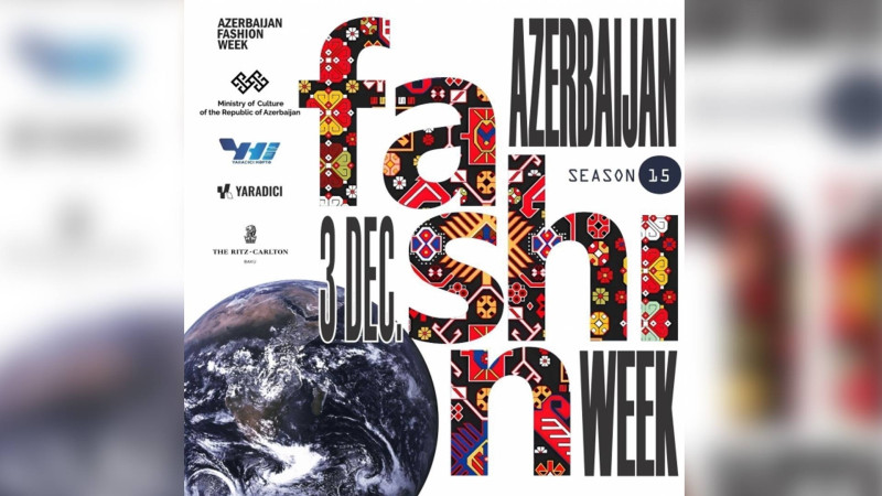 Bakıda “Azerbaijan Fashion Week - 2023” moda həftəsi keçiriləcək