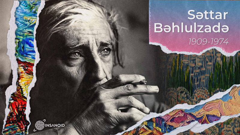 Bu gün rəssam Səttar Bəhlulzadənin doğum günüdür