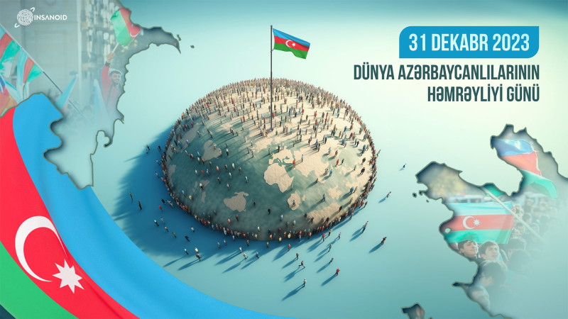 Bu gün Dünya Azərbaycanlılarının Həmrəyliyi Günü qeyd olunur