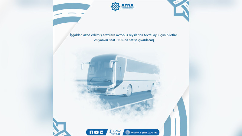 Qarabağa avtobus reyslərinə fevral ayı üçün biletlər bu tarixdən satışda