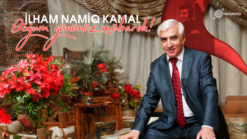 Bu gün aktyor İlham Namiq Kamalın 75 illiyidir