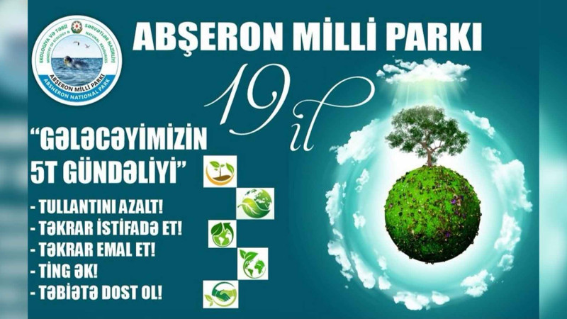 Abşeron Milli Parkının yaranmasından 19 il ötür