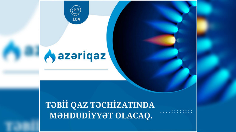 Bu gün Xudatda və Bakının 3 rayonunda qaz kəsiləcək