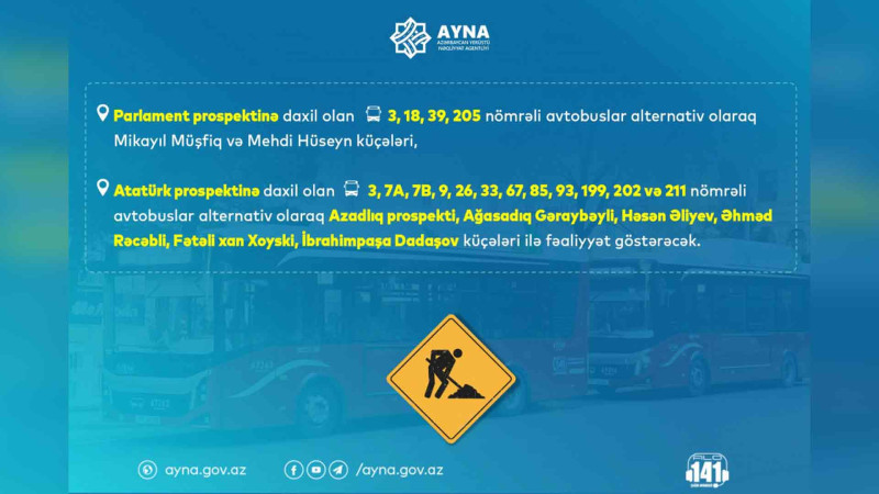 Bu gündən Parlament və Atatürk prospektlərində avtobusların hərəkəti məhdudlaşdırılır