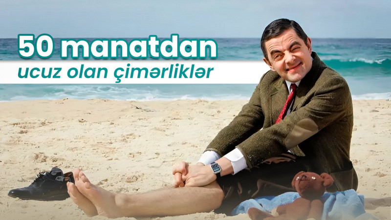 Bakıda 50 manatdan ucuz olan çimərliklər - ARAŞDIRMA