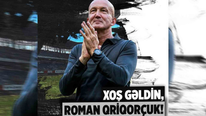 Roman Qriqorçuk “Neftçi”nin baş məşqçisi təyin edilib