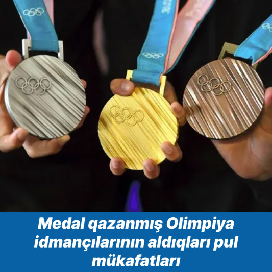 Medal qazanmış Olimpiya idmançılarının aldıqları pul mükafatları - SİYAHI