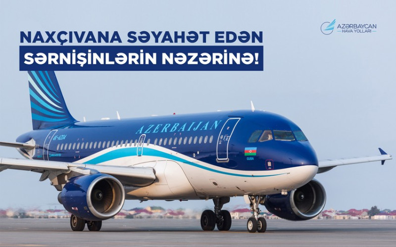 AZAL Bakı-Naxçıvan reysinin sərnişinlərinə müraciət edib