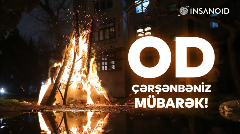 Bu gün Od çərşənbəsidir!