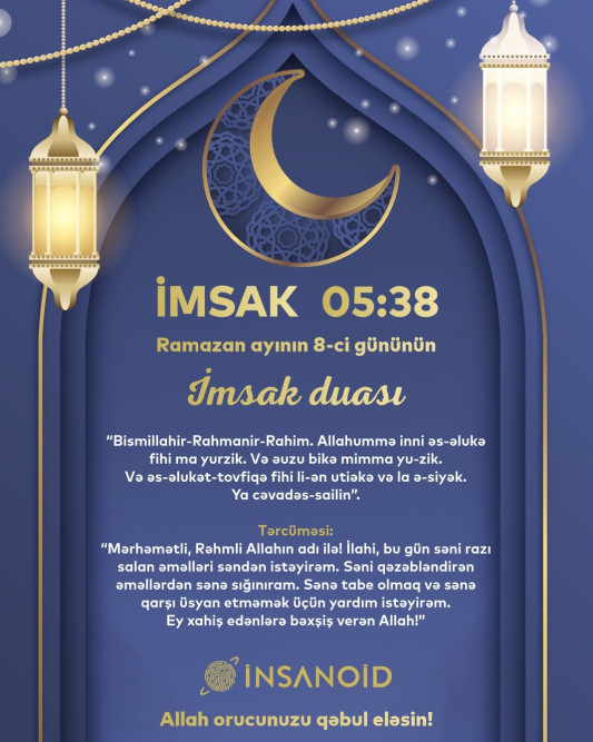 Sabah Ramazan ayının səkkizinci günüdür - NAMAZ VAXTLARI/FOTO
