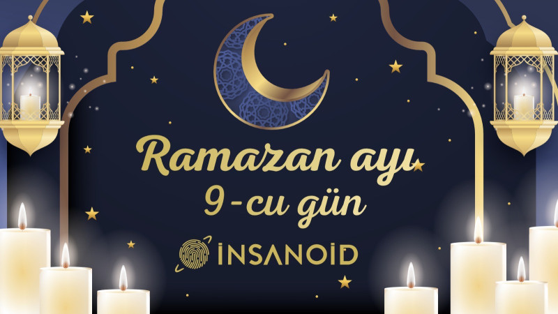 Sabah Ramazan ayının doqquzuncu günüdür.