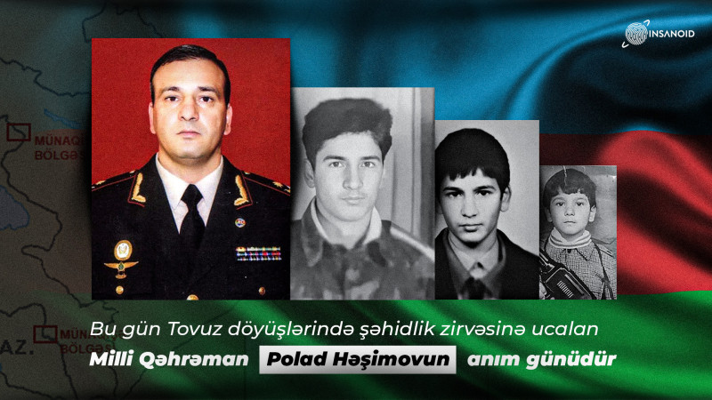 Bu gün Tovuz döyüşlərində şəhidlik zirvəsinə ucalan Milli Qəhrəman Polad Həşimovun anım günüdür