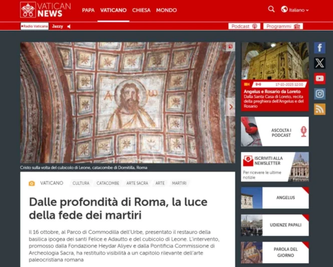 Vatikan mediası Mehriban Əliyevanın iştirakı ilə Komodilya katakombalarının bərpasından yazıb