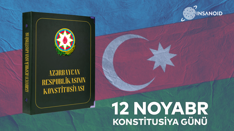 12 Noyabr – Konstitusiya Günü