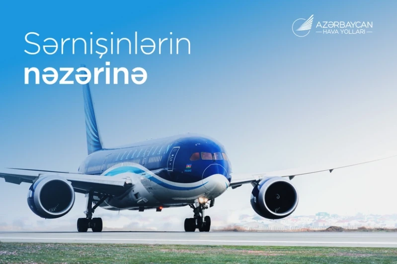 AZAL Naxçıvana səfərləri əvvəlcədən planlaşdırmağı tövsiyə edib