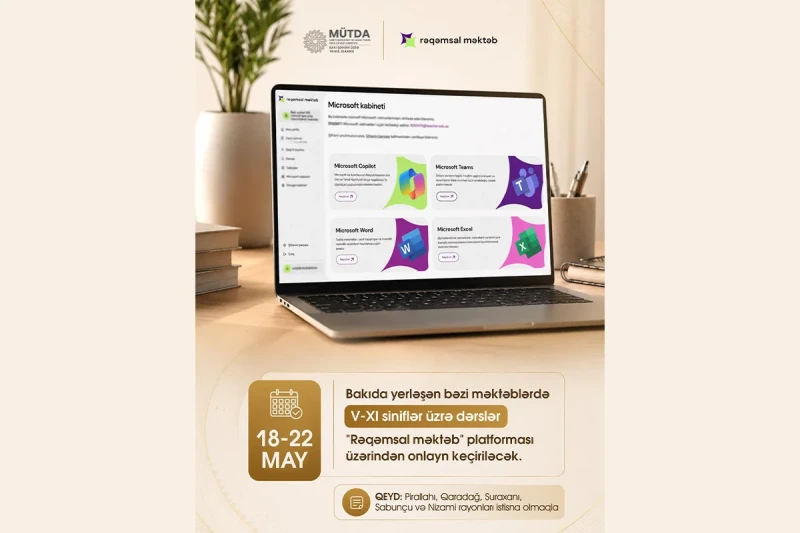 WUF13 müddətində Bakı məktəblərində tədris Rəqəmsal məktəb üzərindən aparılacaq