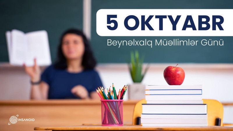 5 oktyabr Beynəlxalq Müəllimlər Günüdür