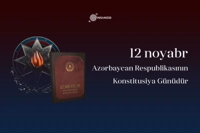 Bugün Azərbaycanda Konstitusiyanın qəbul edildiyi gündür