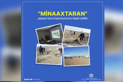 Minaaxtaran peşəsi üzrə hazırlıq kursu təşkil edilib