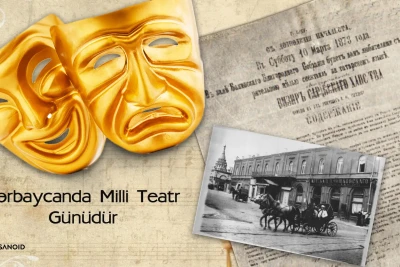 Bu gün Azərbaycanda Milli Teatr Günüdür
